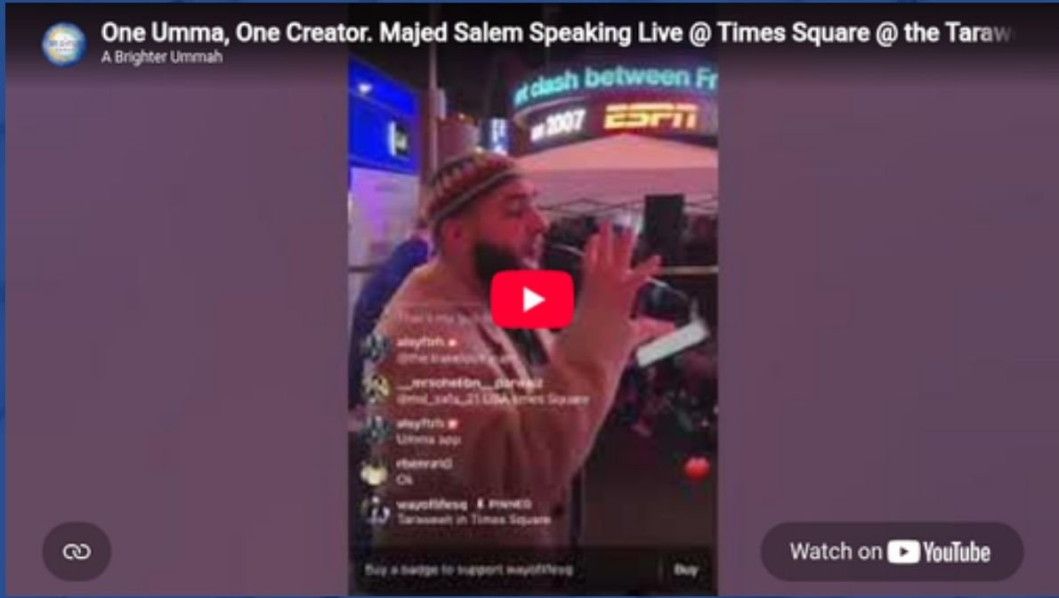 Speaking at the Taraweeh at Times Square event, New York City